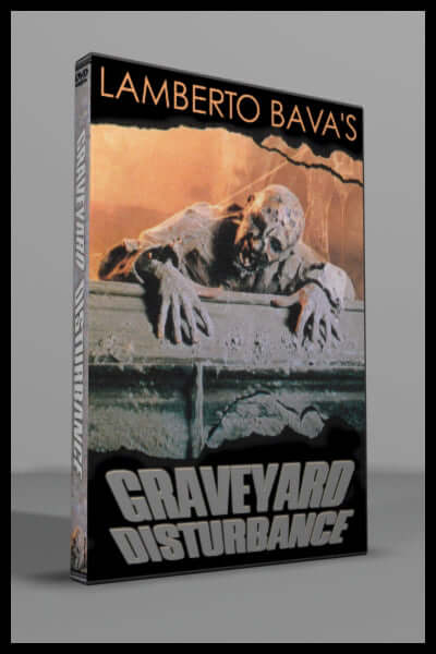 Graveyard Disturbance (1987) DVD cover featuring a zombie emerging from a grave.