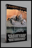 Graveyard Disturbance (1987) DVD cover featuring a zombie emerging from a grave.