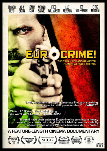 Eurocrime! The Italian Cop and Gangster Films That Ruled the 70s (2012)
